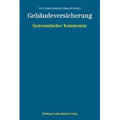 Systematischer Kommentar zur Geb�udeversicherung