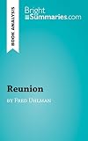 Book Analysis: Reunion by Fred Uhlman: Summary, Analysis and Reading Guide (BrightSummaries.com)