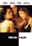 Kiss Me Again