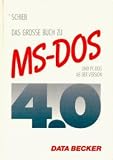 Produkt-Bild: Das gro&szlig;e Buch zu MS- DOS / PC- DOS 4.0