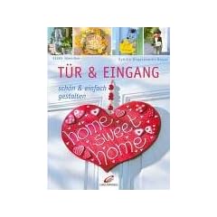 T�r & Eingang sch�n und einfach gestalten