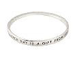 Bracelet - B258 - Bangle Style - Inscribed with "Each Day is a Gift from God" ~ Silver Tone Metal (68mm)