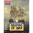 American War Library - The American Revolution: Weapons of War (American War Library) by Don Nardo
