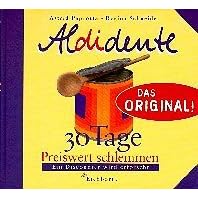 Aldidente. 30 Tage preiswert schlemmen.