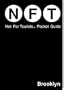 Not for Tourists 2005-2006 Guide to Brooklyn (N.F.T. Guide)