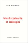 interdisciplinarite et ideologies