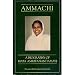 Ammachi: A Biography of Mata Amritanandamayi