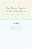 The Good News of The Kingdom