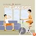 Classic FM Music for Fitness
