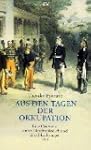 Aus den Tagen der Okkupation: Eine Os...
