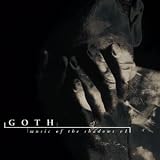 Goth: Music of the Shadows, Vol. 1