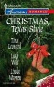 Christmas, Texas Style: Four Texas Babies / A Texan Under the Mistletoe / Merry Texmas (Harlequin American Romance) Christmas, Texas Style: Four Texas Babies / A Texan Under the Mistletoe / Merry Texmas (Harlequin American Romance)
