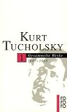 Tucholsky. Gesammelte Werke in 10 Bänden.