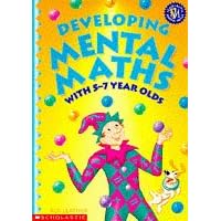 Developing Mental Maths with 5-7 Year Olds