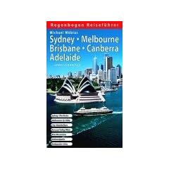 Sydney, Melbourne, Brisbane, Canberra, Adelaide selbst entdecken: Sydney: The Rocks, Melbourne: St. Kilda, City-Hostels / Bars, Barossa Valley / Wein, Blue Mountains, Nationalparks, Backpacker-Infos