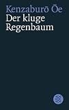 Der kluge Regenbaum: Vier Erz�hlungen