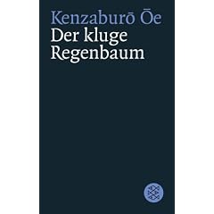 Der kluge Regenbaum: Vier Erz�hlungen