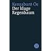 Der kluge Regenbaum: Vier Erz�hlungen