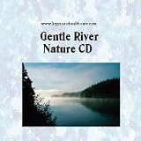 Gentle River - Nature Sounds CD