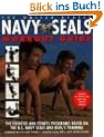 The United States Navy Seals Workout Guide: The Exercise And Fitness Programs Based On The U.s. Navy Seals And Bud/s Training