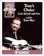 Tony's Choice - Licks, Kickoffs and Solos - Guitar Educational