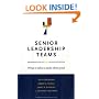 Senior Leadership Teams: What It Takes to Make Them Great (Center for Public Leadership)