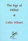 The age of defeat