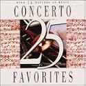 25 Concerto Favorites