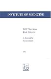 Wic Nutrition Risk Criteria: A Scientific Assessment