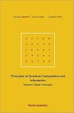 Principles of Quantum Computation and Information Vol. 1: Basic Concepts