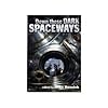 Down these Dark Spaceways