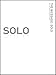 The Message: Solo: An Uncommon Devotional