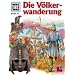 Was ist was? Bd. 67, Die Völkerwanderung