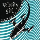 Velocity Girl -  6 Song Compilation