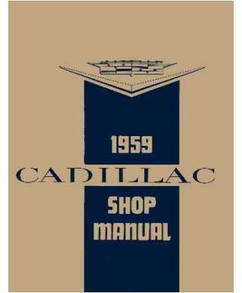 1959 Cadillac 60 62 70 75 Fleetwood Shop Service Repair Manual Book Engine OEM 1959 Cadillac 60 62 70 75 Fleetwood Shop Service Repair Manual Book Engine OEM
