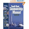 Small-Boat Seamanship Manual by Richard Aarons