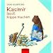 Kasimir l��t Frippe machen