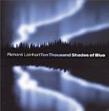 Ten Thousand Shades of Blue - Richard Lainhart