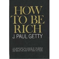 How to be Rich