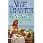 Margaret the Queen (Coronet Books)