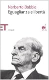Eguaglianza e libertà (Einaudi tascabili. Saggi)