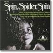 Spin, Spider, Spin