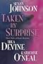 Taken by Surprise: From Russia With Love; Her Lord and Master and EroticDeja Vu
