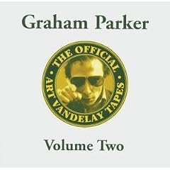 The Official Art Vandelay Tapes  2 by  Graham Parker 