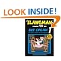 The Slangman Guide to Biz Speak 1 (Slangman Guides to Biz Speak)