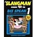 The Slangman Guide to Biz Speak 1 (Slangman Guides to Biz Speak)