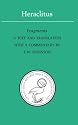 Heraclitus: Fragments (Phoenix Supplementary Volume)
