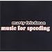 Music for Speeding
