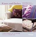 Kissen und Decken: Textile Objekte f&uuml;r ein stimmungsvolles Ambiente