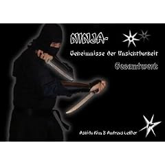 Ninja - Geheimnisse der Unsichtbarkeit. Gesamtwerk